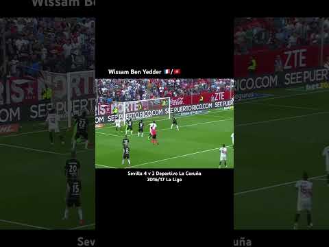 Birthday - Wissam Ben Yedder: Scoring a spectacular chippy goal for Sevilla, what an absolute banger
