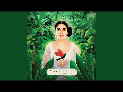 She Was A Boy - Yael Naim