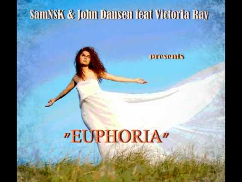 SamNSK & John Dansen feat Victoria Ray   EUPHORIA