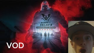 State Of Decay 2 in 2025 VOD