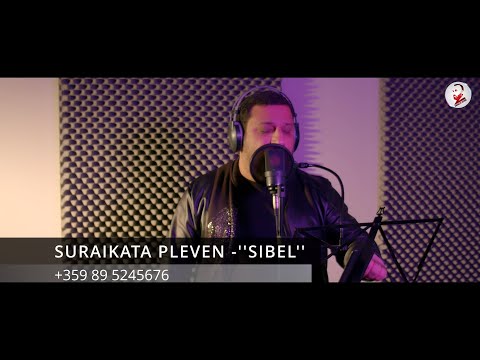SURAIKATA PLEVEN -''SIBEL''/СУРАЙКАТА ПЛЕВЕН -''СИБЕЛ'' 2023