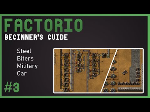 Factorio Beginners Guide 3 – Steel, Military science packs & dealing with biters
