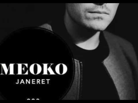 JANERET - Exclusive MEOKO Podcast #223