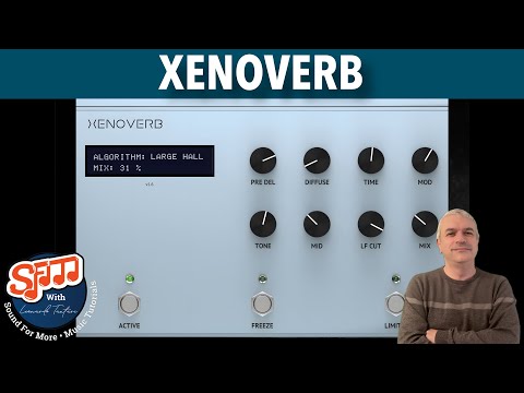 Audiority XenoVerb AUv3 Tutorial: Getting Started