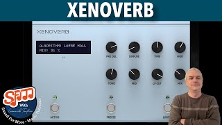 Audiority XenoVerb AUv3 Tutorial: Getting Started