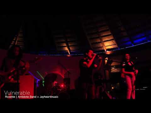 Roxette - Vulnerable | Antidote Band + Jayheartmusic
