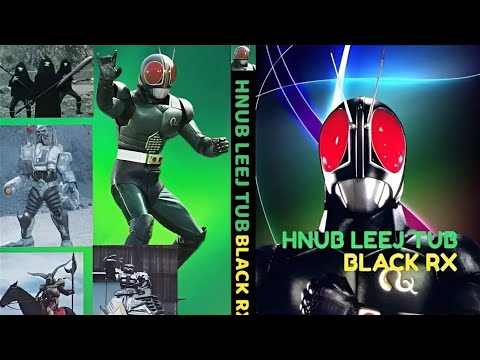 HNUB LEEJ TUB BLACK RX HENSHIN HD HMONG DUBBED