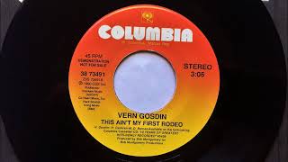 This Ain&#39;t My First Rodeo , Vern Gosdin , 1990