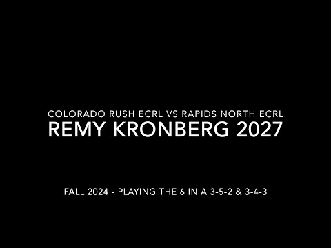Remy Kronberg 2027 - Every Touch - Rush ECRL v Rapids North ECRL - Fall 2024