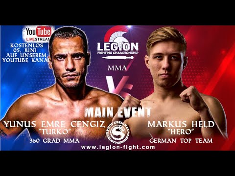 Legion FC. 5 - MMA - Yunus Emre Cengiz (360 Grad MMA) vs. Markus Held (German Top Team)