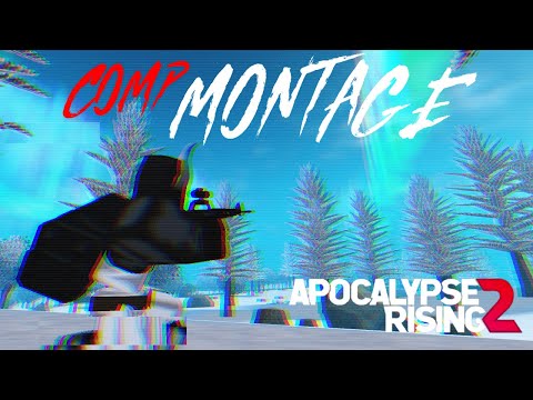 THIS IS COMPETITIVE APOCALYPSE RISING 2! | MONTAGE