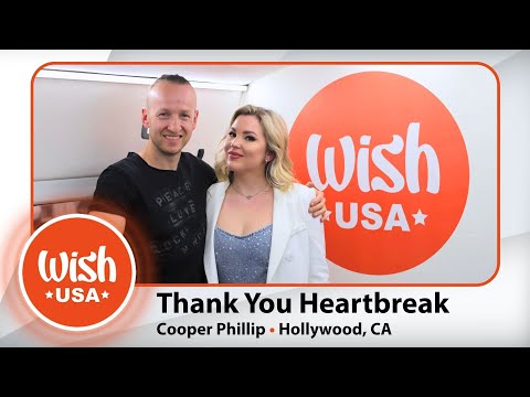 Cooper Phillip - Thank You Heartbreak (Live on the Wish USA Bus)