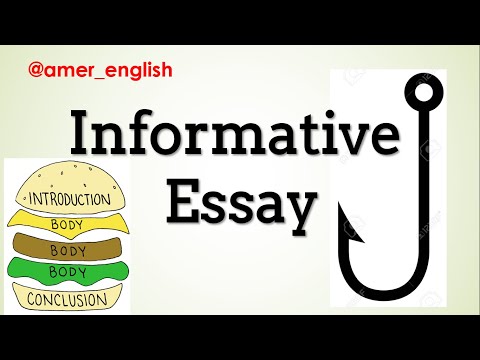 Informative Writing (Essay)  كيف تكتب مقال إخباري (معلوماتي) مهم جدا للاختبارات