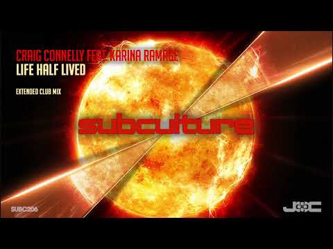 Craig Connelly featuring Karina Ramage - Life Half Lived