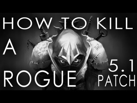 How to kill Rogue patch 5.1 Core abilities, talents, etc as a Demo Warlock - World of Warcraft MoP