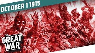 The Battle of Loos - New Offensives On The Western Front I THE GREAT WAR - Week 62