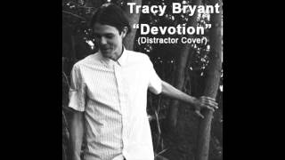 Tracy Bryant "Devotion" (Distractor Cover)