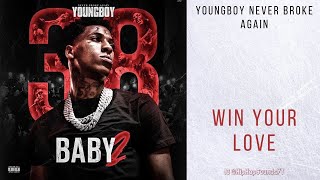 YoungBoy Never Broke Again - Win Your Love