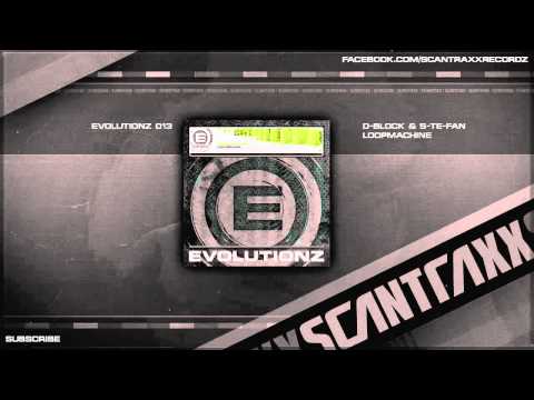 D-Block & S-te-Fan - Loopmachine (Official Audio)