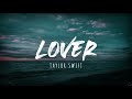 Taylor Swift - Lover (Lyrics) 1 Hour