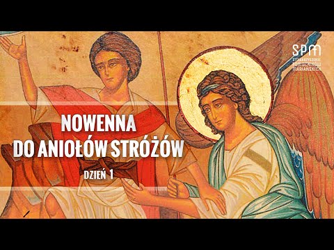 2021 Nowenna do Aniołów Stróżów - Dzień 1