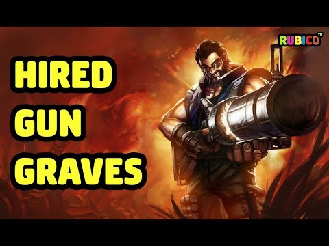 HIRED GUN GRAVES SKIN SPOTLIGHT - LEAGUE OF LEGENDS