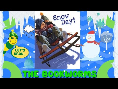 Snow Day!❄ - By Lester L. Laminack⛄