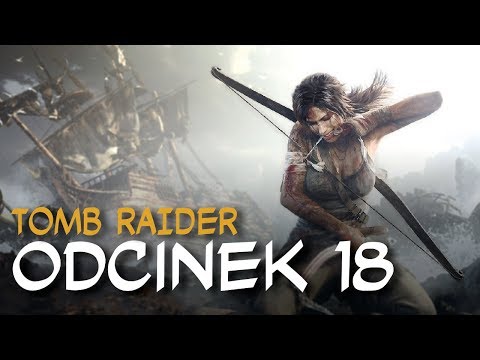 Zagrajmy w Tomb Raider odc.18 "Zhańbiony generał"