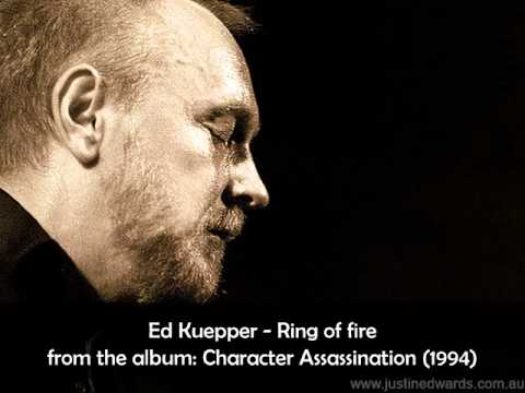 Ed Kuepper - Ring of fire