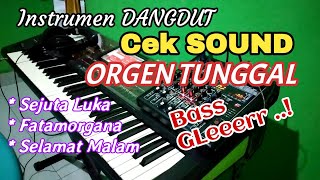Download lagu Instrumen CEK SOUND ORGEN TUNGGAL mp3