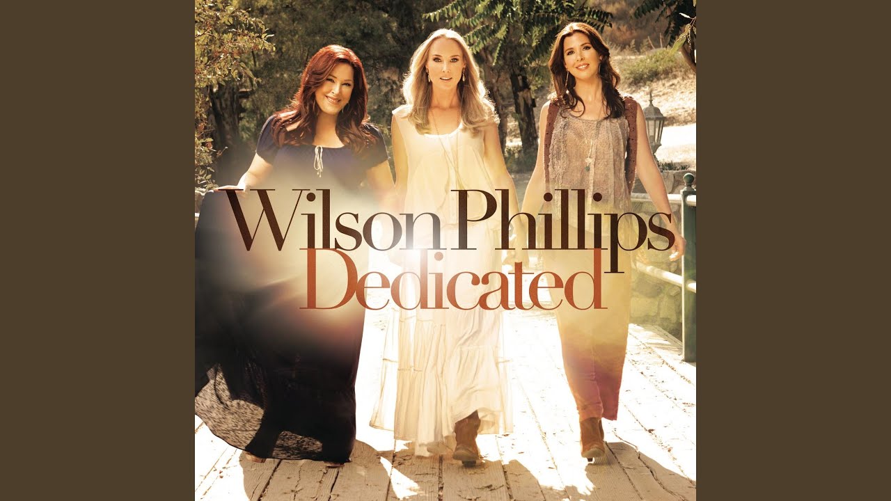 Wilson Phillips - Twelve Thirty