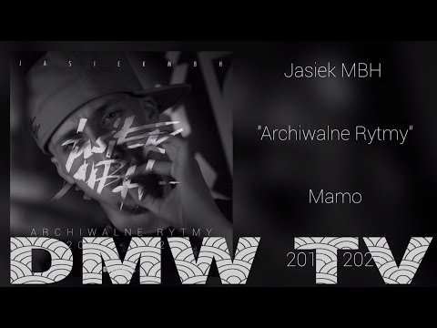 Jasiek MBH - Mamo (audio) [DMW.TV]