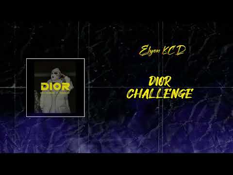 DIOR - @BrayanBooz ft. borrero (Challenge) | Elyon KCD