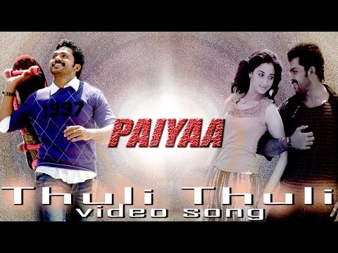 Thuli Thuli Video Song - Paiyaa | Karthi | Tamannaah | Yuvan Shankar Raja | N. Linguswamy