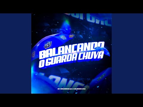 BALANÇANDO O GUARDA CHUVA