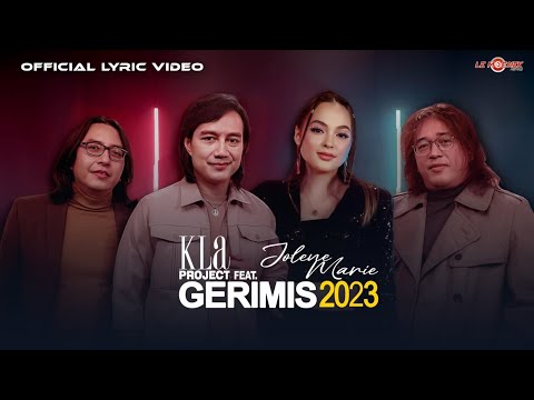 KLA Project Feat. Jolene Marie - Gerimis 2023 (Official Lyric Video)