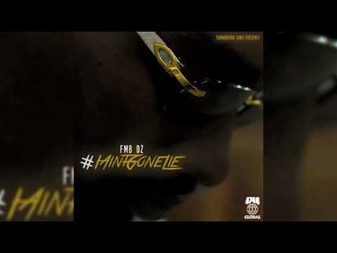 FMB DZ Feat BandGang Masoe & Sada Baby - Message (Official Audio Only)