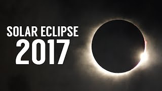 2017 Total Solar Eclipse | 4K Best Footage Timelapse and Real-time Footage