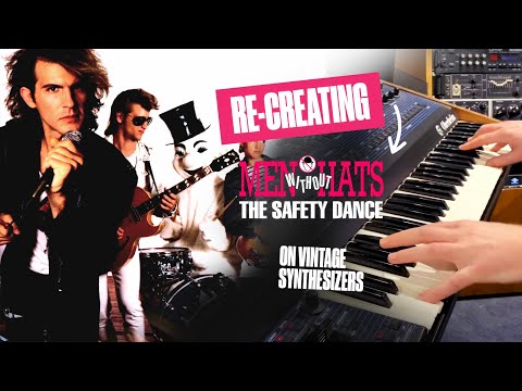 The Safety Dance - Recreated on Vintage Synths