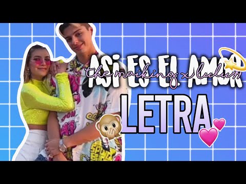 Así Es El Amor| The Maiking X Lulu99| Letra Completa