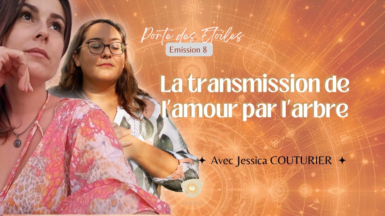 Live sur "La transmission de l'amour par l'arbre" avec Jessica 🌟