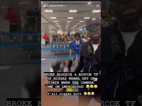 Kyle Richh4️⃣1️⃣ & Bloodie 💣After There Fight🥊 At The Airport🛬 😧