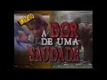 A Dor De Uma Saudade 1989 Chamada Supercine Inédito 24 09 1994