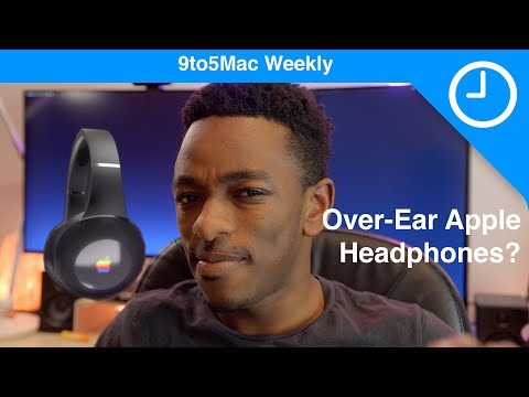 9to5Mac Weekly Ep1 - Over-Ear Apple Headphones Coming?
