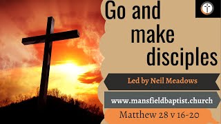 Go and make disciples