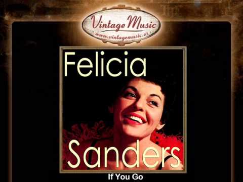 Felicia Sanders -- If You Go