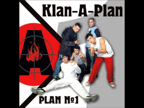 Klan A Plan & Dəyirman-Basabas