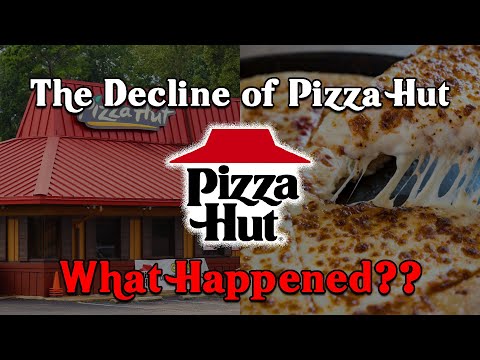 Der Niedergang von Pizza Hut ... Was ist passiert?