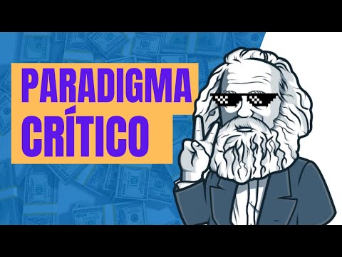 El Paradigma Crítico - [Paradigmas de la investigación]
