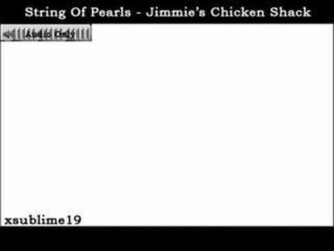 Jimmies Chicken Shack - String Of Pearls